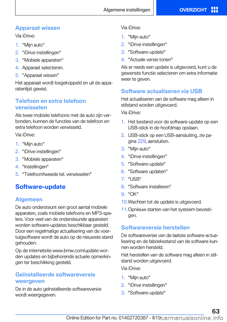 BMW X2 2019  Instructieboekjes (in Dutch) �A�p�p�a�r�a�a�t��w�i�s�s�e�n�V�i�a��i�D�r�i�v�e�:�1�.��M�i�j�n��a�u�t�o��2�.��i�D�r�i�v�e��i�n�s�t�e�l�l�i�n�g�e�n��3�.��M�o�b�i�e�l�e��a�p�p�a�r�a�t�e�n��4�.�A�p�p�a�r�a�a�t��s�e�l�e�c�t