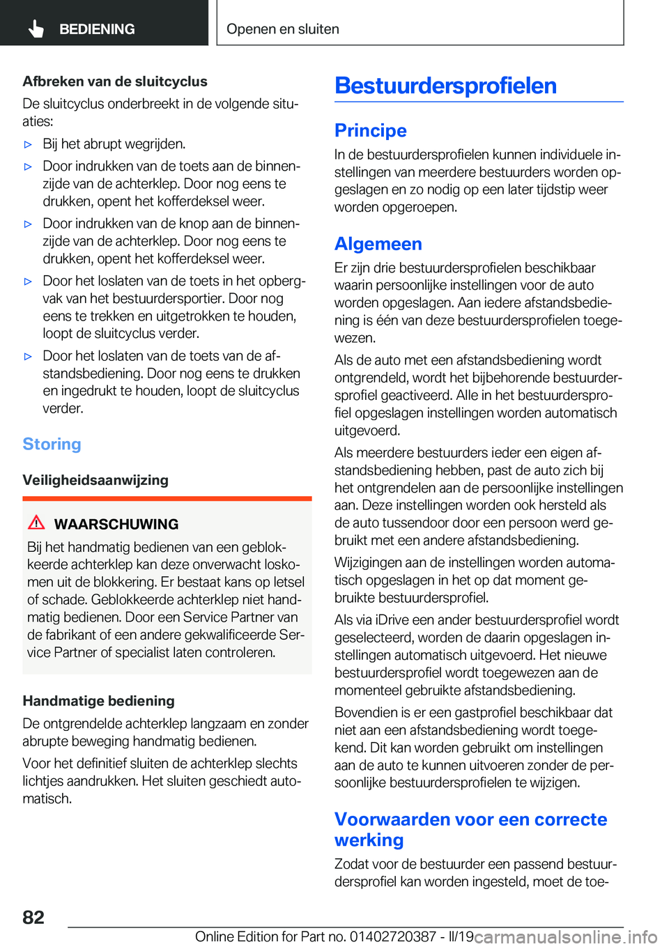 BMW X2 2019  Instructieboekjes (in Dutch) �A�f�b�r�e�k�e�n��v�a�n��d�e��s�l�u�i�t�c�y�c�l�u�s
�D�e��s�l�u�i�t�c�y�c�l�u�s��o�n�d�e�r�b�r�e�e�k�t��i�n��d�e��v�o�l�g�e�n�d�e��s�i�t�uj �a�t�i�e�s�:'x�B�i�j��h�e�t��a�b�r�u�p�t��w