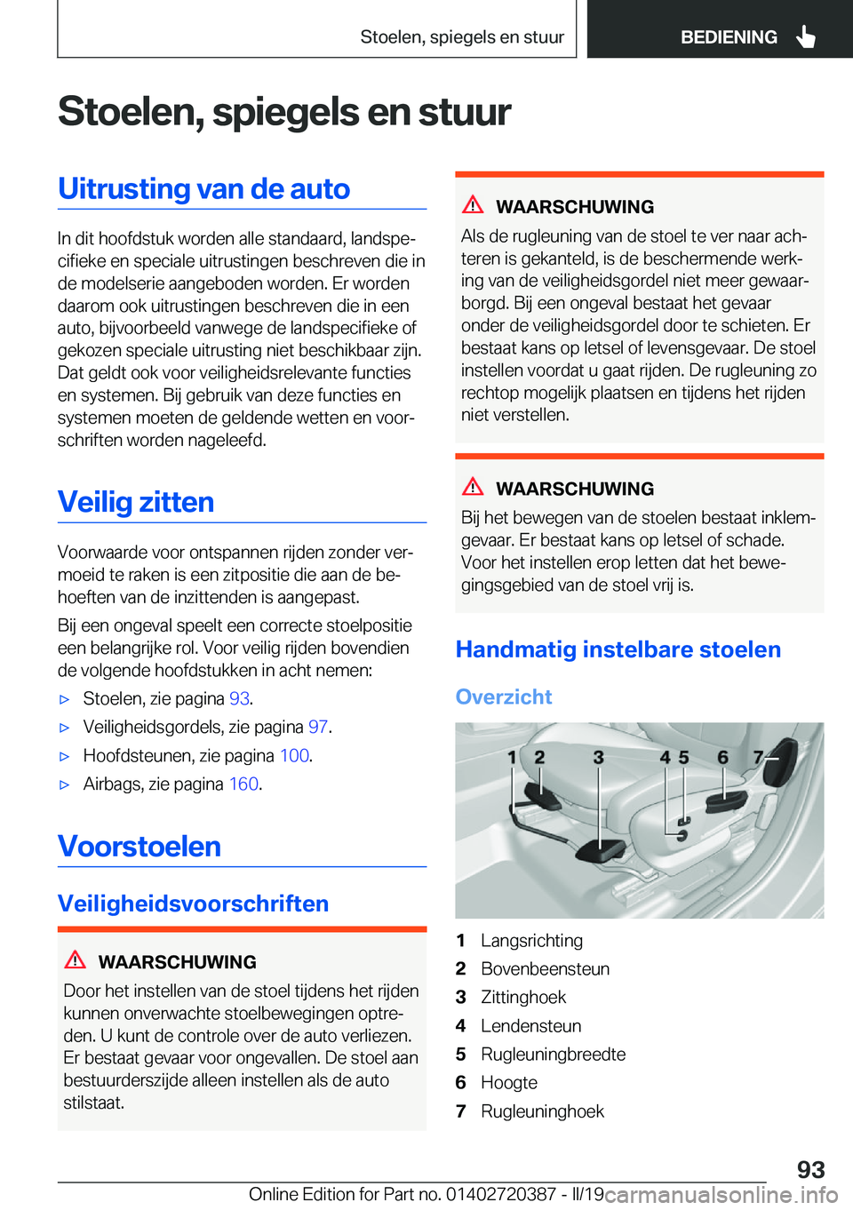 BMW X2 2019  Instructieboekjes (in Dutch) �S�t�o�e�l�e�n�,��s�p�i�e�g�e�l�s��e�n��s�t�u�u�r�U�i�t�r�u�s�t�i�n�g��v�a�n��d�e��a�u�t�o
�I�n��d�i�t��h�o�o�f�d�s�t�u�k��w�o�r�d�e�n��a�l�l�e��s�t�a�n�d�a�a�r�d�,��l�a�n�d�s�p�ej�c�i�f�