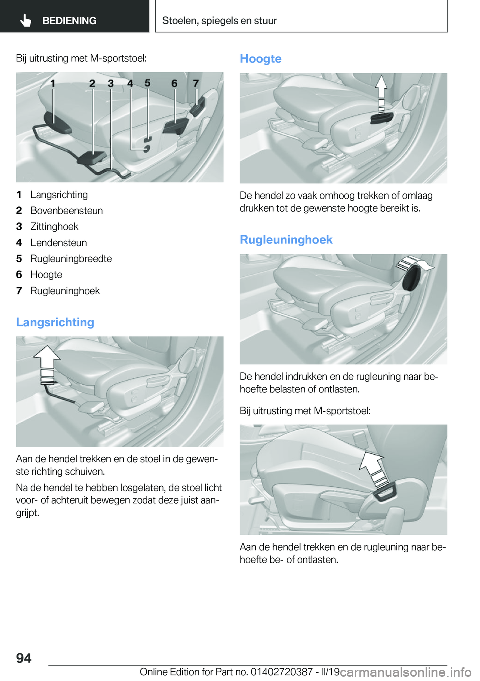 BMW X2 2019  Instructieboekjes (in Dutch) �B�i�j��u�i�t�r�u�s�t�i�n�g��m�e�t��M�-�s�p�o�r�t�s�t�o�e�l�:�1�L�a�n�g�s�r�i�c�h�t�i�n�g�2�B�o�v�e�n�b�e�e�n�s�t�e�u�n�3�Z�i�t�t�i�n�g�h�o�e�k�4�L�e�n�d�e�n�s�t�e�u�n�5�R�u�g�l�e�u�n�i�n�g�b�r�e�e