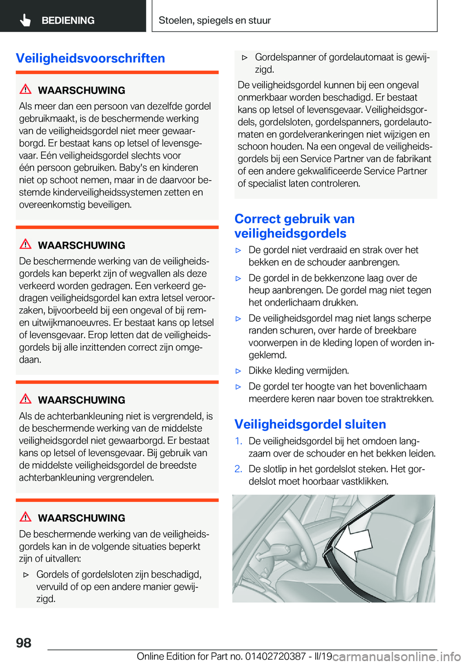 BMW X2 2019  Instructieboekjes (in Dutch) �V�e�i�l�i�g�h�e�i�d�s�v�o�o�r�s�c�h�r�i�f�t�e�n
�W�A�A�R�S�C�H�U�W�I�N�G
�A�l�s��m�e�e�r��d�a�n��e�e�n��p�e�r�s�o�o�n��v�a�n��d�e�z�e�l�f�d�e��g�o�r�d�e�l
�g�e�b�r�u�i�k�m�a�a�k�t�,��i�s��d�