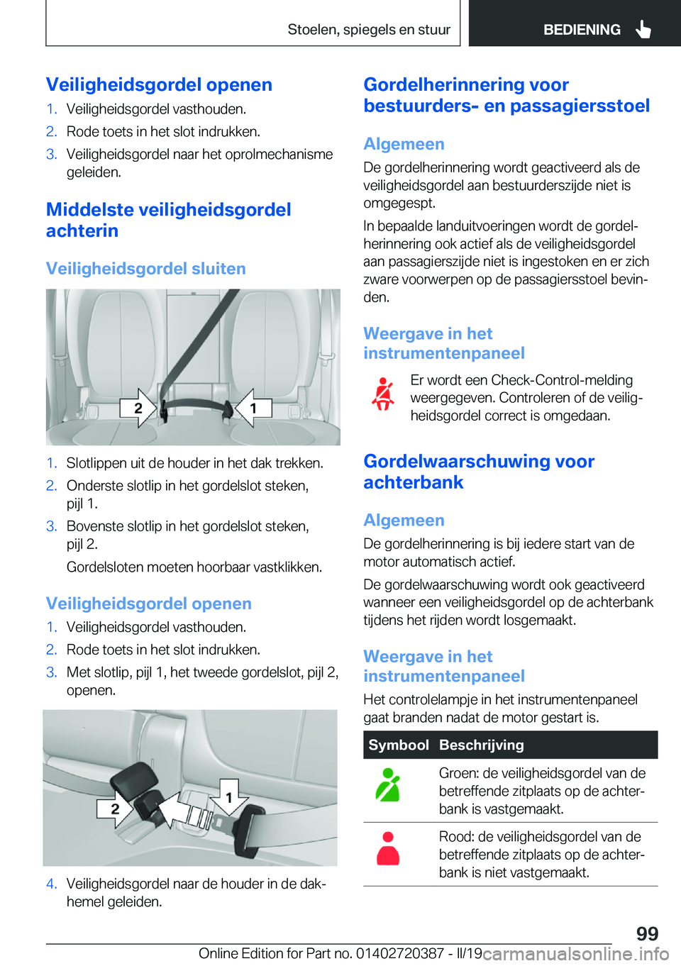 BMW X2 2019  Instructieboekjes (in Dutch) �V�e�i�l�i�g�h�e�i�d�s�g�o�r�d�e�l��o�p�e�n�e�n�1�.�V�e�i�l�i�g�h�e�i�d�s�g�o�r�d�e�l��v�a�s�t�h�o�u�d�e�n�.�2�.�R�o�d�e��t�o�e�t�s��i�n��h�e�t��s�l�o�t��i�n�d�r�u�k�k�e�n�.�3�.�V�e�i�l�i�g�h�e