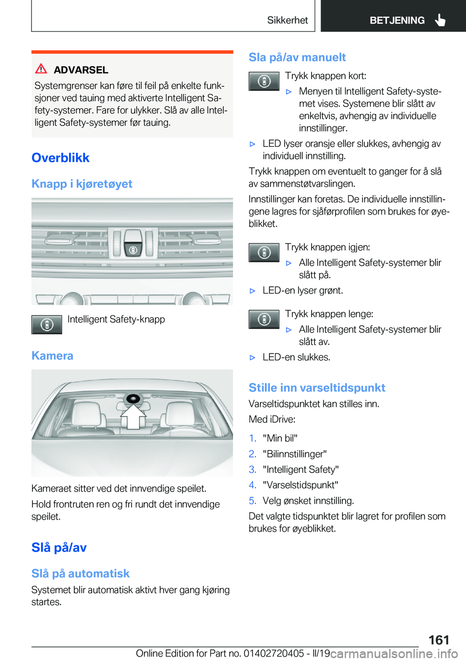 BMW X2 2019  InstruksjonsbØker (in Norwegian) �A�D�V�A�R�S�E�L
�S�y�s�t�e�m�g�r�e�n�s�e�r��k�a�n��f�