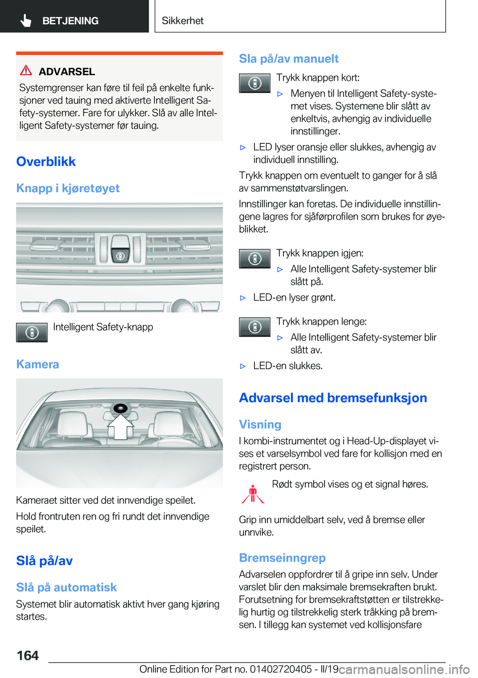BMW X2 2019  InstruksjonsbØker (in Norwegian) �A�D�V�A�R�S�E�L
�S�y�s�t�e�m�g�r�e�n�s�e�r��k�a�n��f�
