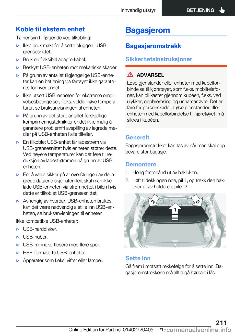BMW X2 2019  InstruksjonsbØker (in Norwegian) �K�o�b�l�e��t�i�l��e�k�s�t�e�r�n��e�n�h�e�t
�T�a��h�e�n�s�y�n��t�i�l��f�