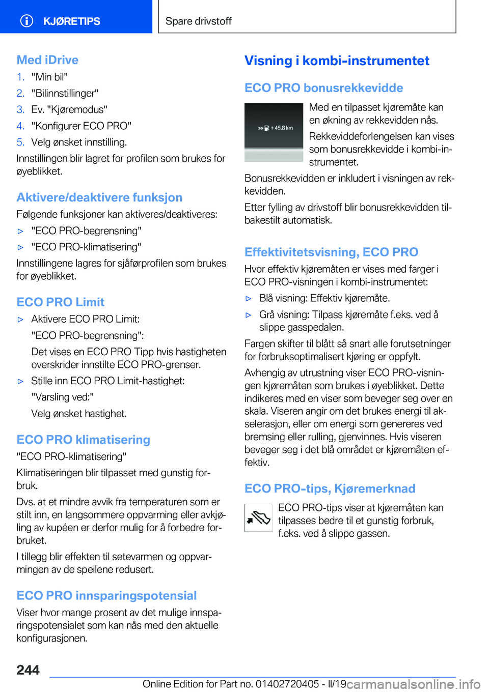 BMW X2 2019  InstruksjonsbØker (in Norwegian) �M�e�d��i�D�r�i�v�e�1�.��M�i�n��b�i�l��2�.��B�i�l�i�n�n�s�t�i�l�l�i�n�g�e�r��3�.�E�v�.���K�j�