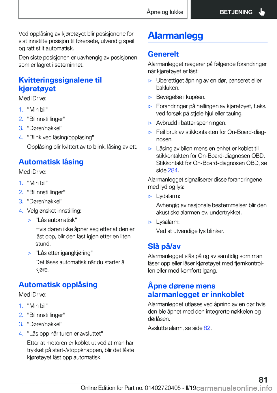 BMW X2 2019  InstruksjonsbØker (in Norwegian) �V�e�d��o�p�p�l�å�s�i�n�g��a�v��k�j�