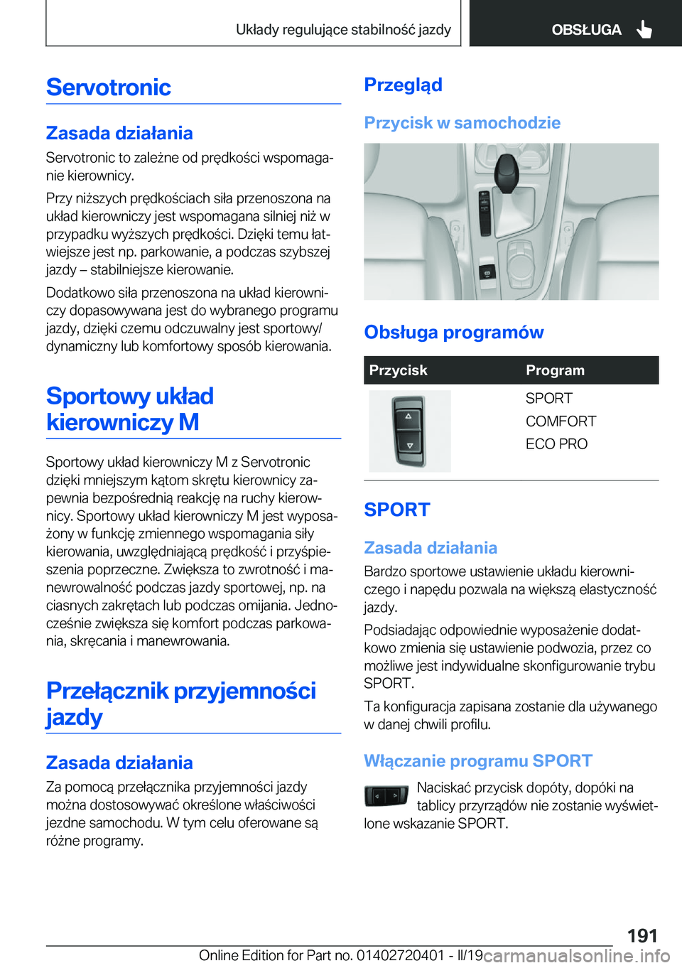 BMW X2 2019  Instrukcja obsługi (in Polish) �S�e�r�v�o�t�r�o�n�i�c
�Z�a�s�a�d�a��d�z�i�a�ł�a�n�i�a�S�e�r�v�o�t�r�o�n�i�c��t�o��z�a�l�e9�n�e��o�d��p�r�