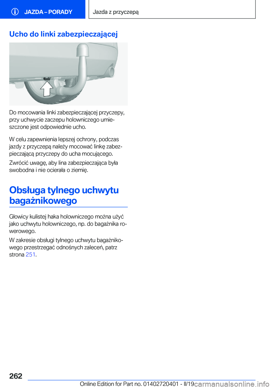 BMW X2 2019  Instrukcja obsługi (in Polish) �U�c�h�o��d�o��l�i�n�k�i��z�a�b�e�z�p�i�e�c�z�a�j�ą�c�e�j
�D�o��m�o�c�o�w�a�n�i�a��l�i�n�k�i��z�a�b�e�z�p�i�e�c�z�a�j�