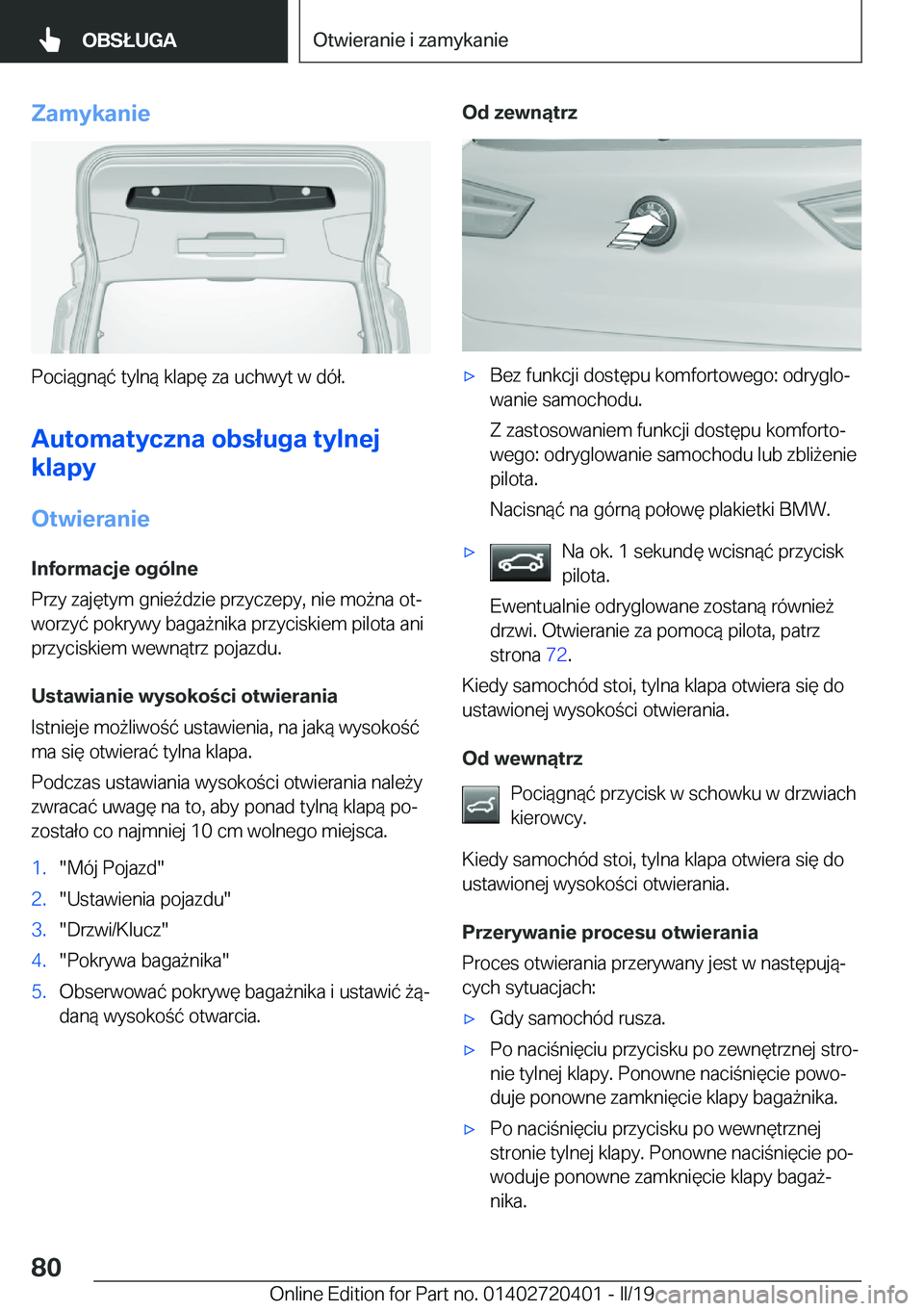 BMW X2 2019  Instrukcja obsługi (in Polish) �Z�a�m�y�k�a�n�i�e
�P�o�c�i�
