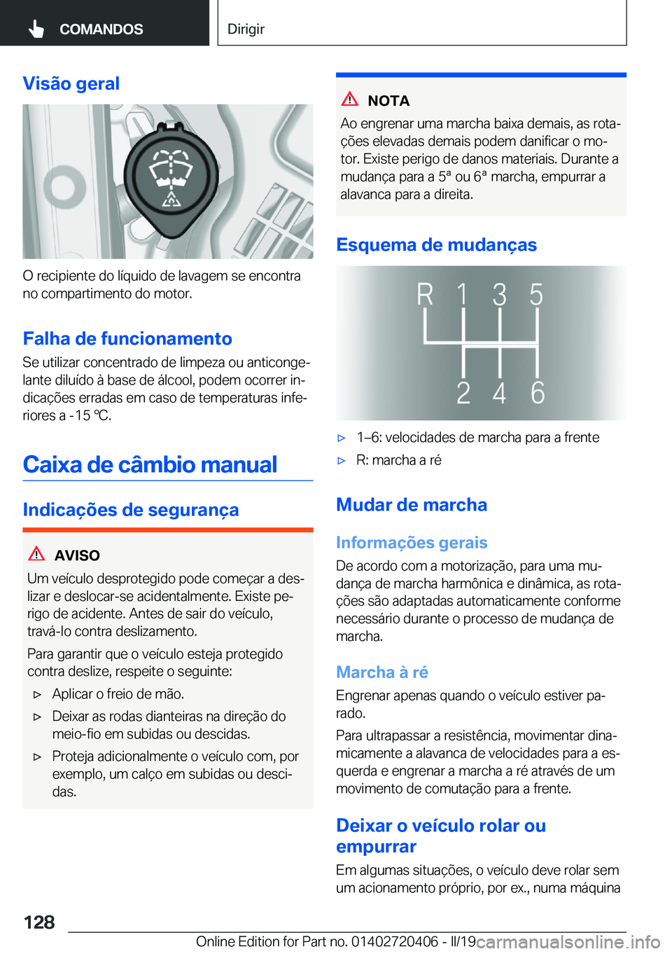BMW X2 2019  Manual do condutor (in Portuguese) �V�i�s�ã�o��g�e�r�a�l
�O��r�e�c�i�p�i�e�n�t�e��d�o��l�