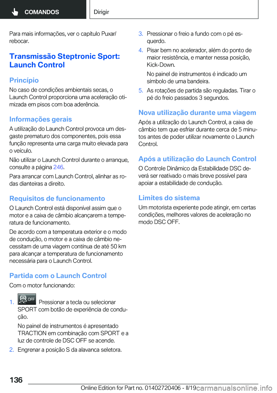 BMW X2 2019  Manual do condutor (in Portuguese) �P�a�r�a��m�a�i�s��i�n�f�o�r�m�a�