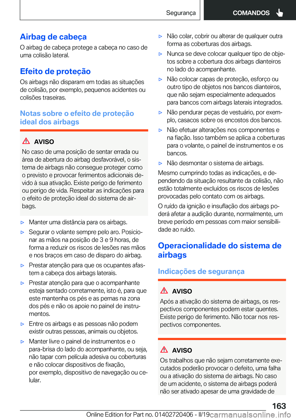 BMW X2 2019  Manual do condutor (in Portuguese) �A�i�r�b�a�g��d�e��c�a�b�e�