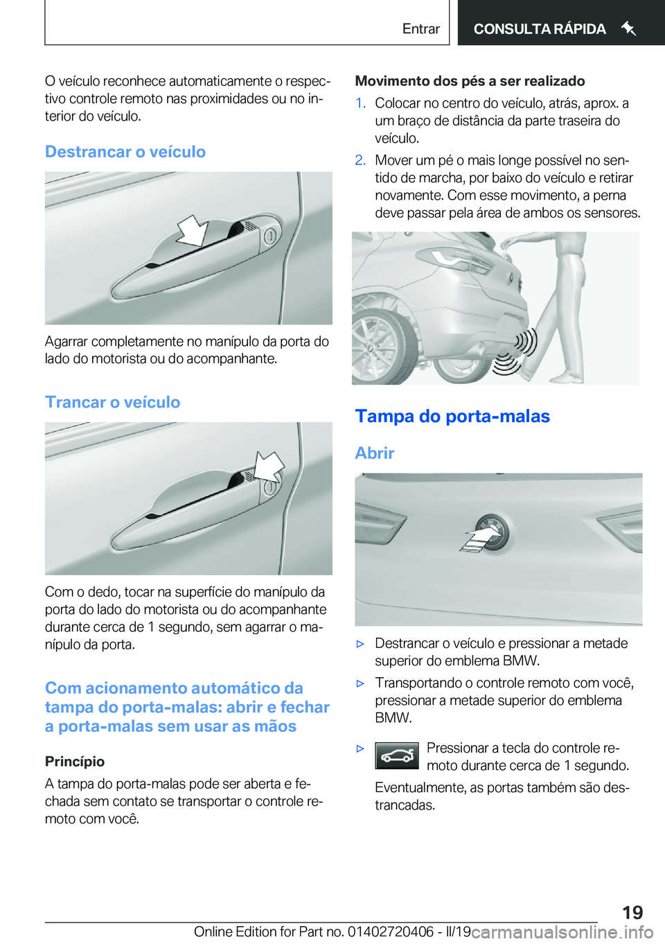 BMW X2 2019  Manual do condutor (in Portuguese) �O��v�e�
