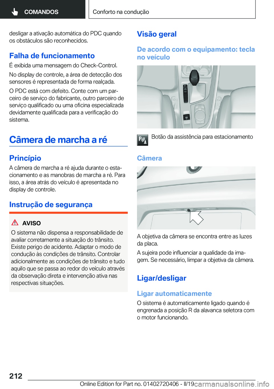 BMW X2 2019  Manual do condutor (in Portuguese) �d�e�s�l�i�g�a�r��a��a�t�i�v�a�