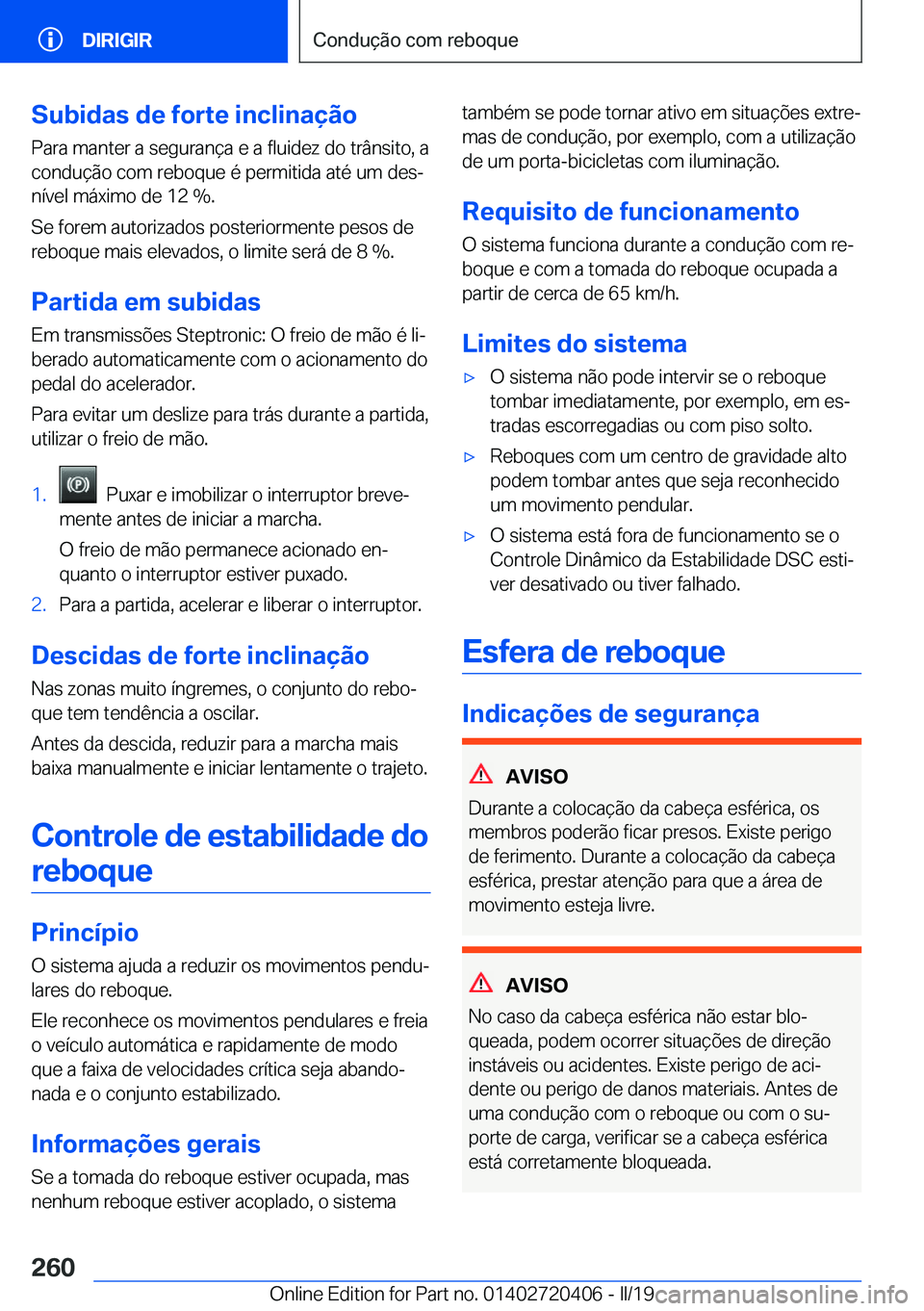 BMW X2 2019  Manual do condutor (in Portuguese) �S�u�b�i�d�a�s��d�e��f�o�r�t�e��i�n�c�l�i�n�a�