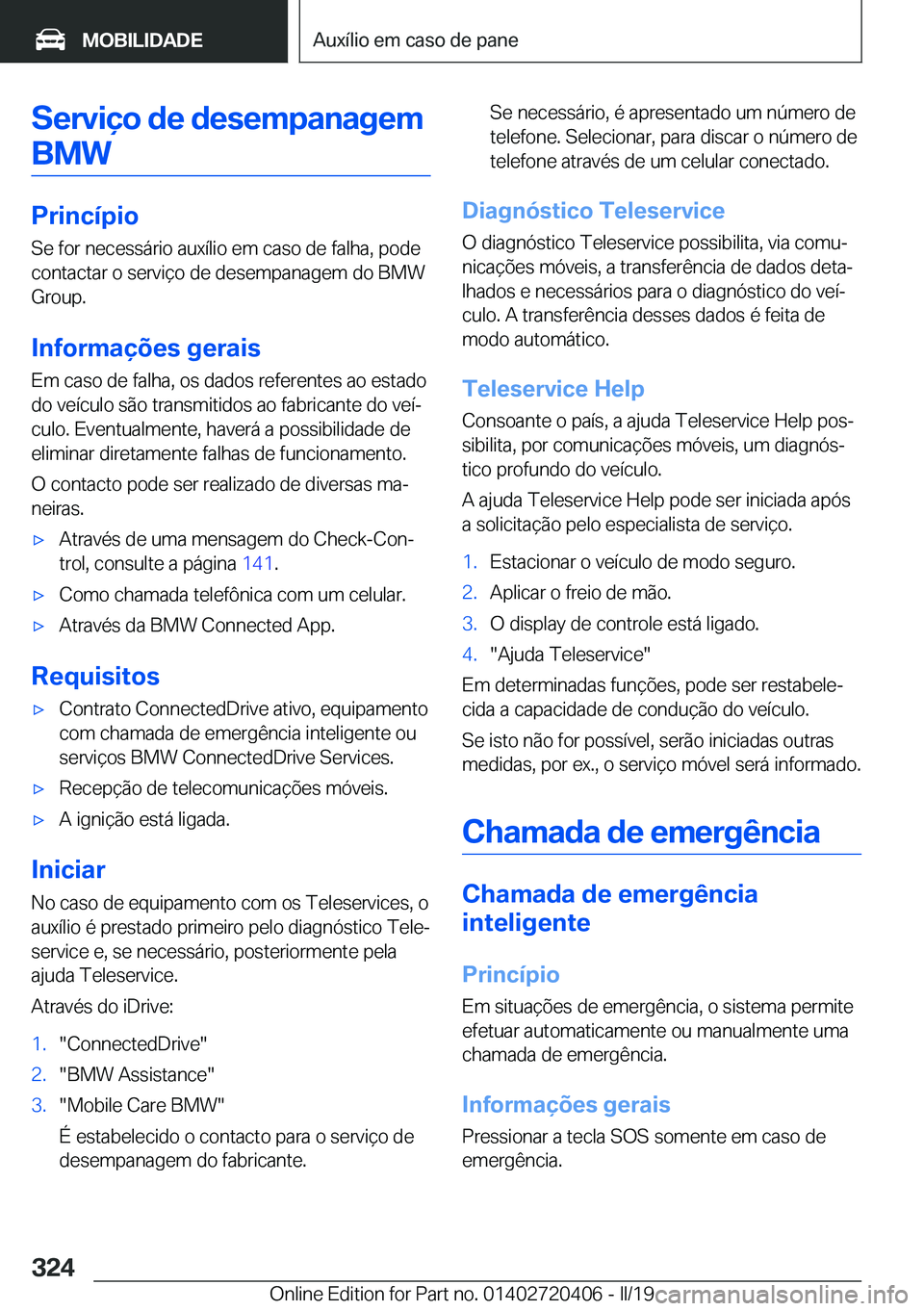 BMW X2 2019  Manual do condutor (in Portuguese) �S�e�r�v�i�