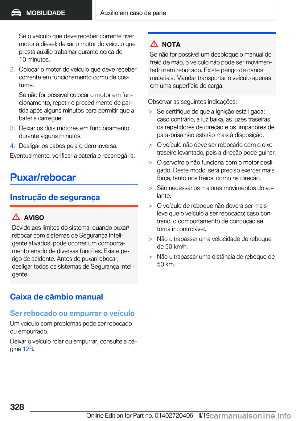 BMW X2 2019  Manual do condutor (in Portuguese) �S�e��o��v�e�