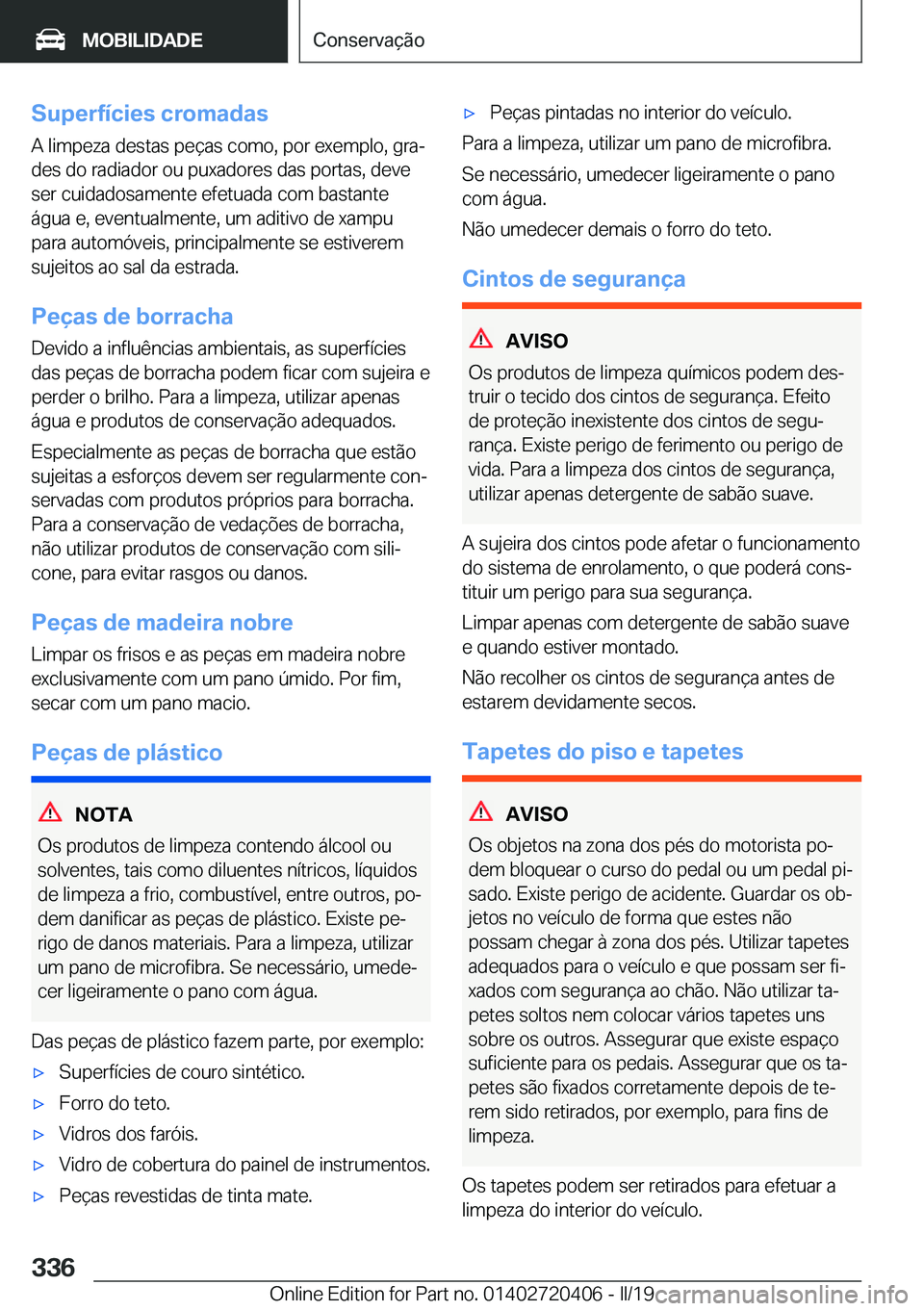 BMW X2 2019  Manual do condutor (in Portuguese) �S�u�p�e�r�f�