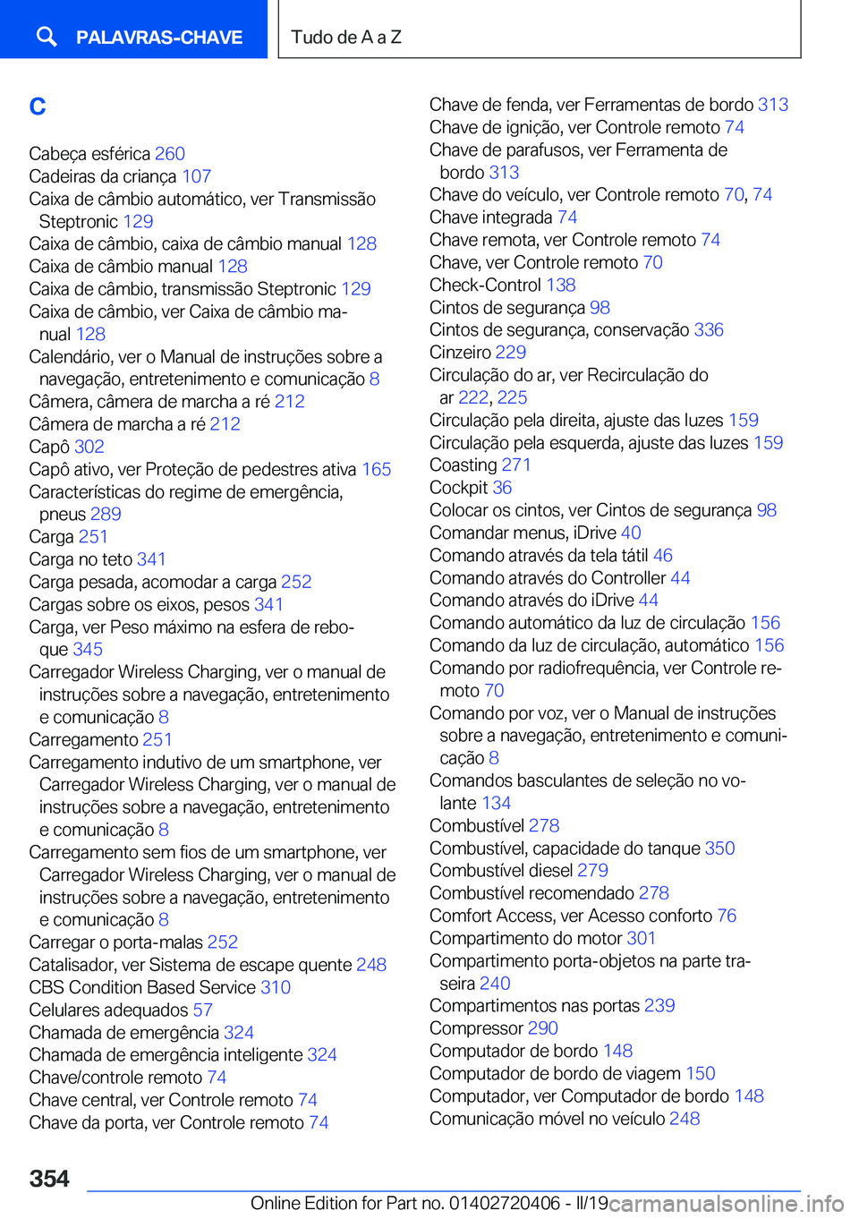 BMW X2 2019  Manual do condutor (in Portuguese) �C�C�a�b�e�