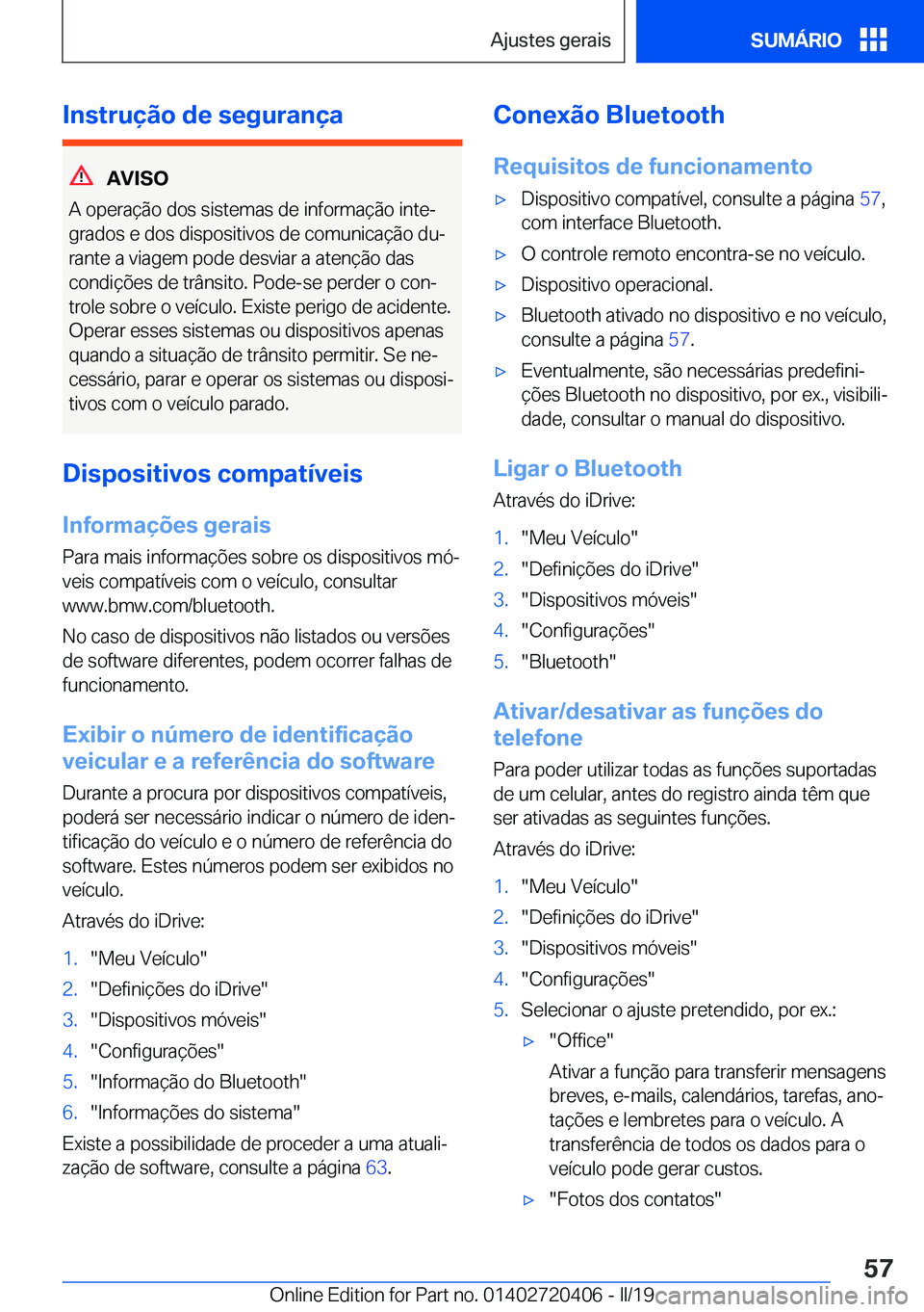 BMW X2 2019  Manual do condutor (in Portuguese) �I�n�s�t�r�u�