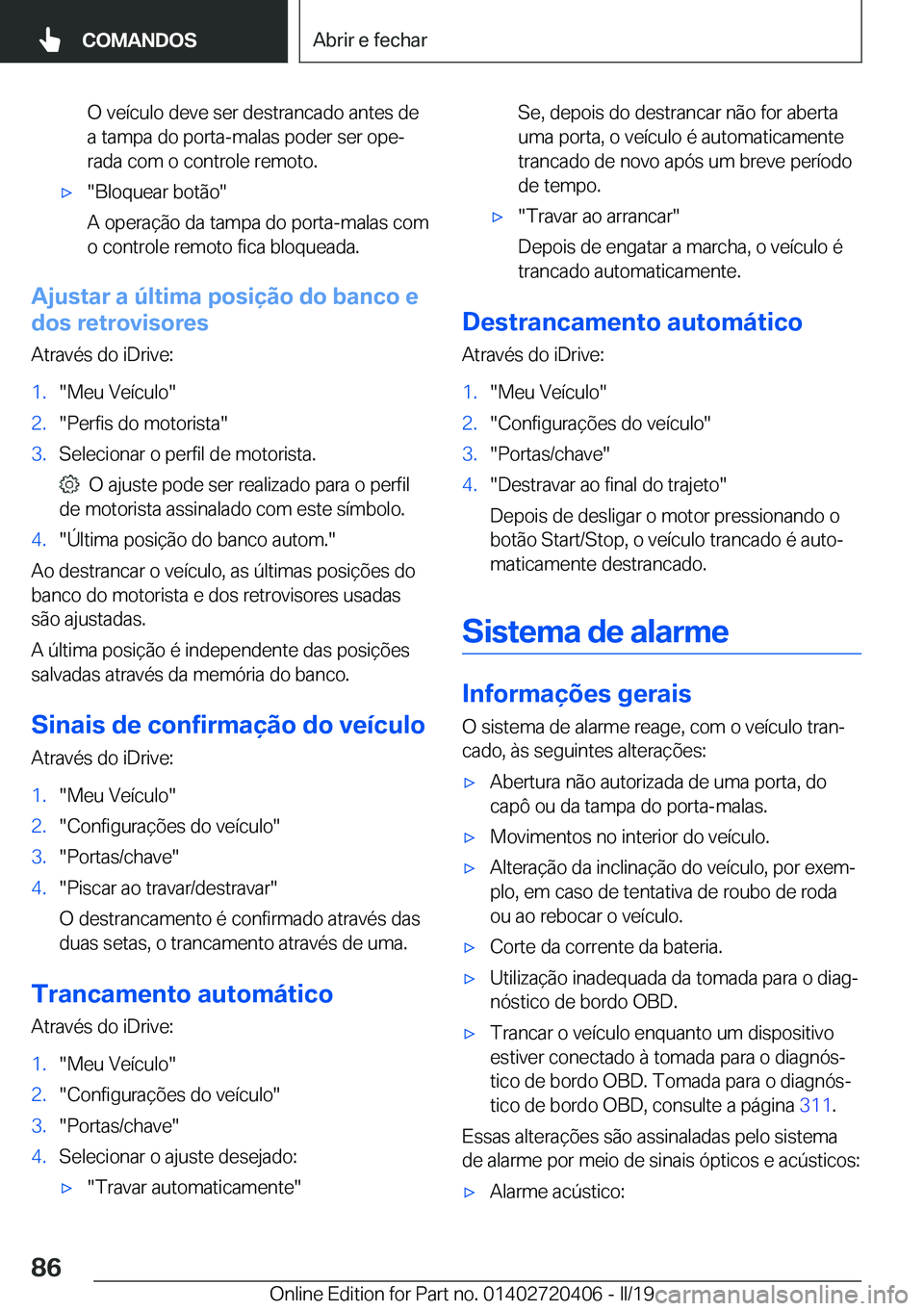 BMW X2 2019  Manual do condutor (in Portuguese) �O��v�e�
