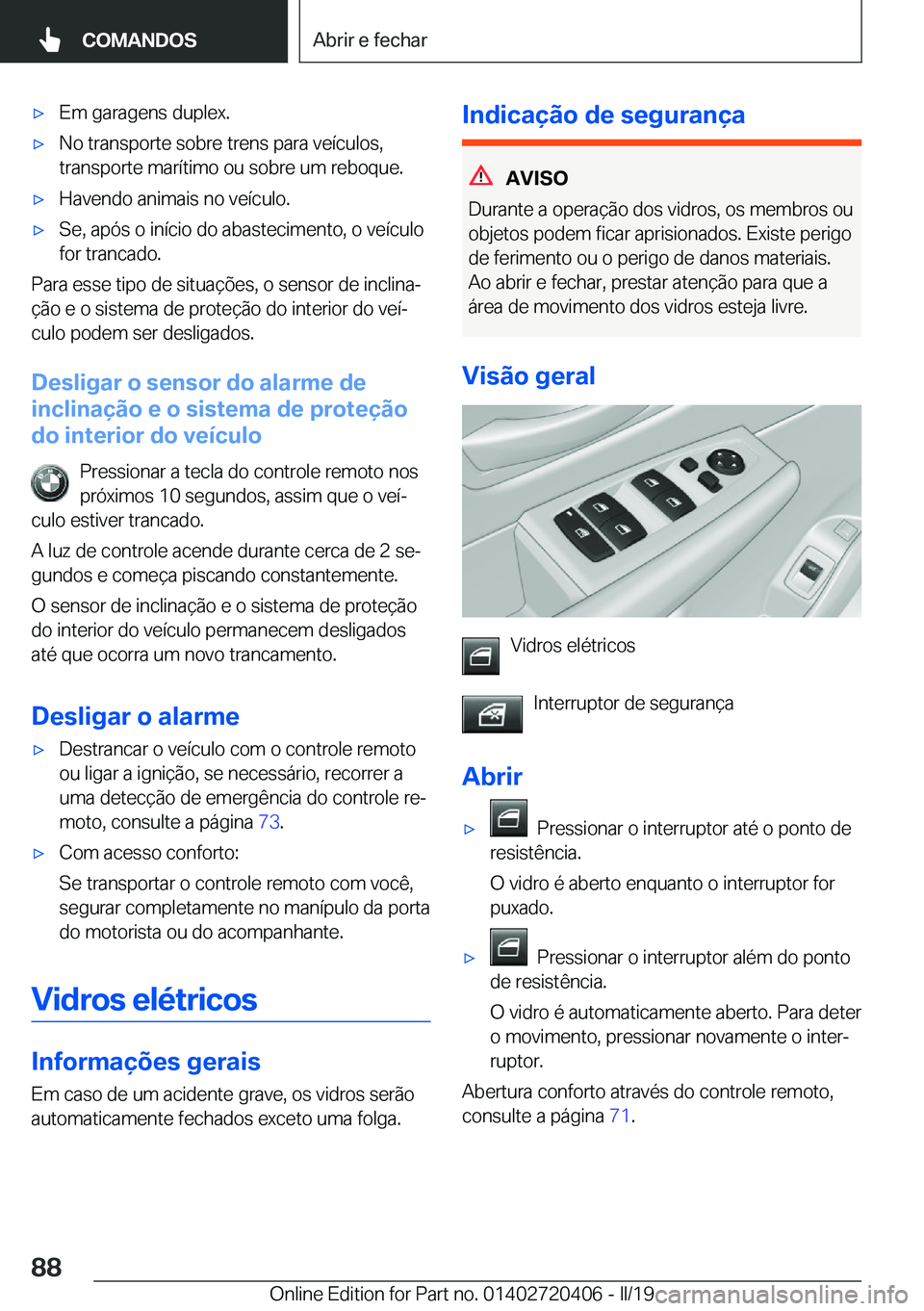 BMW X2 2019  Manual do condutor (in Portuguese) x�E�m��g�a�r�a�g�e�n�s��d�u�p�l�e�x�.x�N�o��t�r�a�n�s�p�o�r�t�e��s�o�b�r�e��t�r�e�n�s��p�a�r�a��v�e�