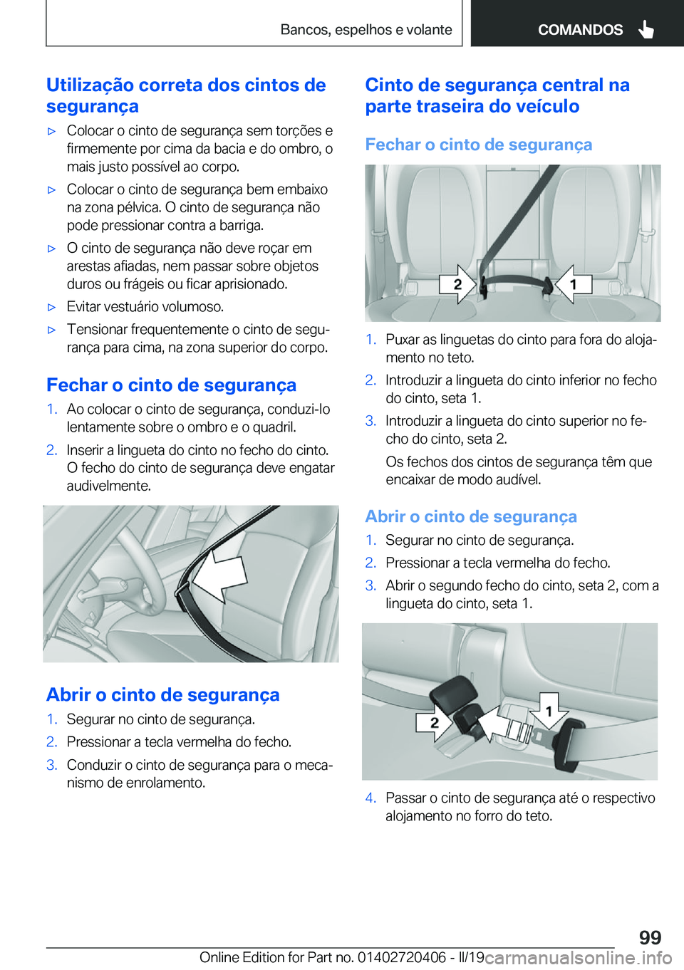 BMW X2 2019  Manual do condutor (in Portuguese) �U�t�i�l�i�z�a�