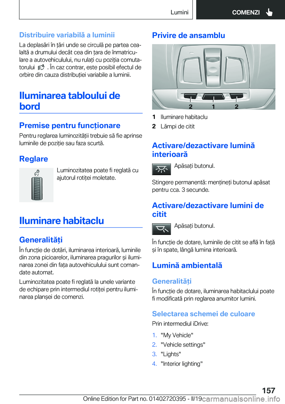 BMW X2 2019  Ghiduri De Utilizare (in Romanian) �D�i�s�t�r�i�b�u�i�r�e��v�a�r�i�a�b�i�l�