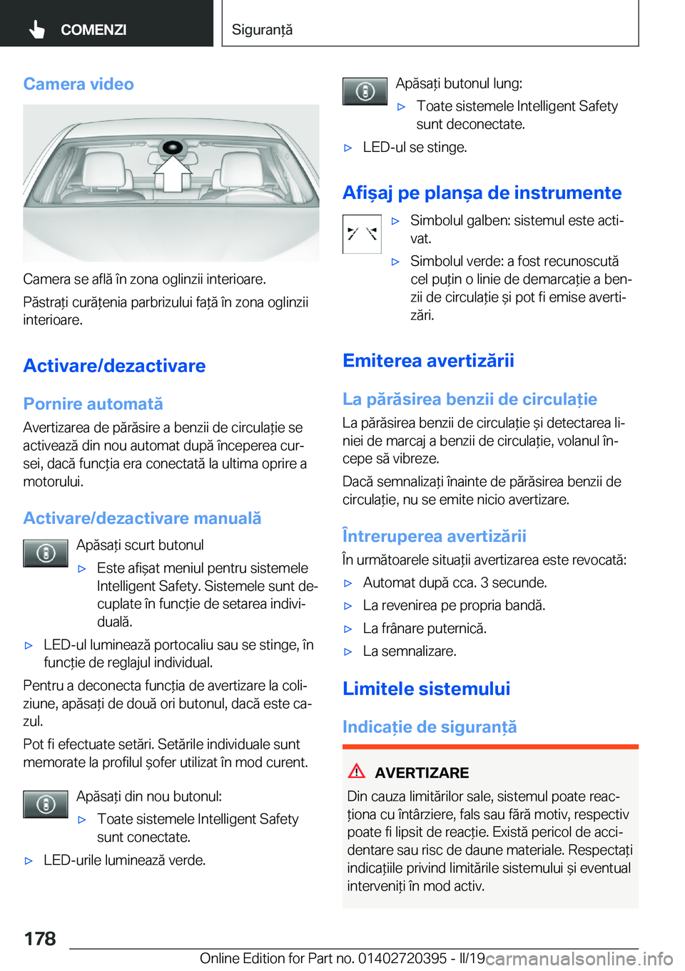BMW X2 2019  Ghiduri De Utilizare (in Romanian) �C�a�m�e�r�a��v�i�d�e�o
�C�a�m�e�r�a��s�e��a�f�l�