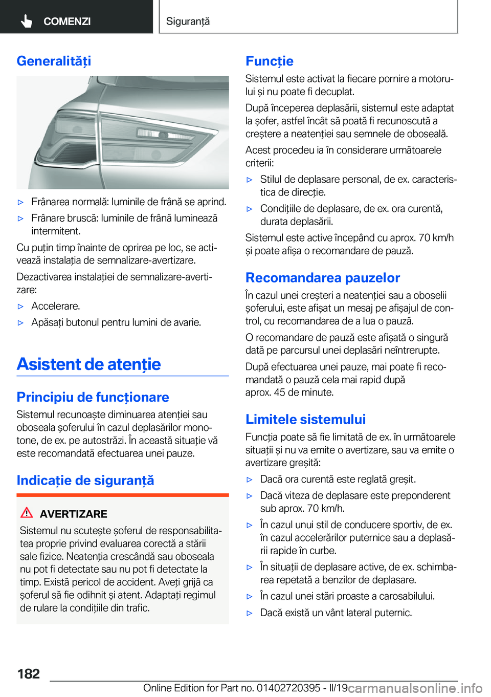 BMW X2 2019  Ghiduri De Utilizare (in Romanian) �G�e�n�e�r�a�l�i�t�