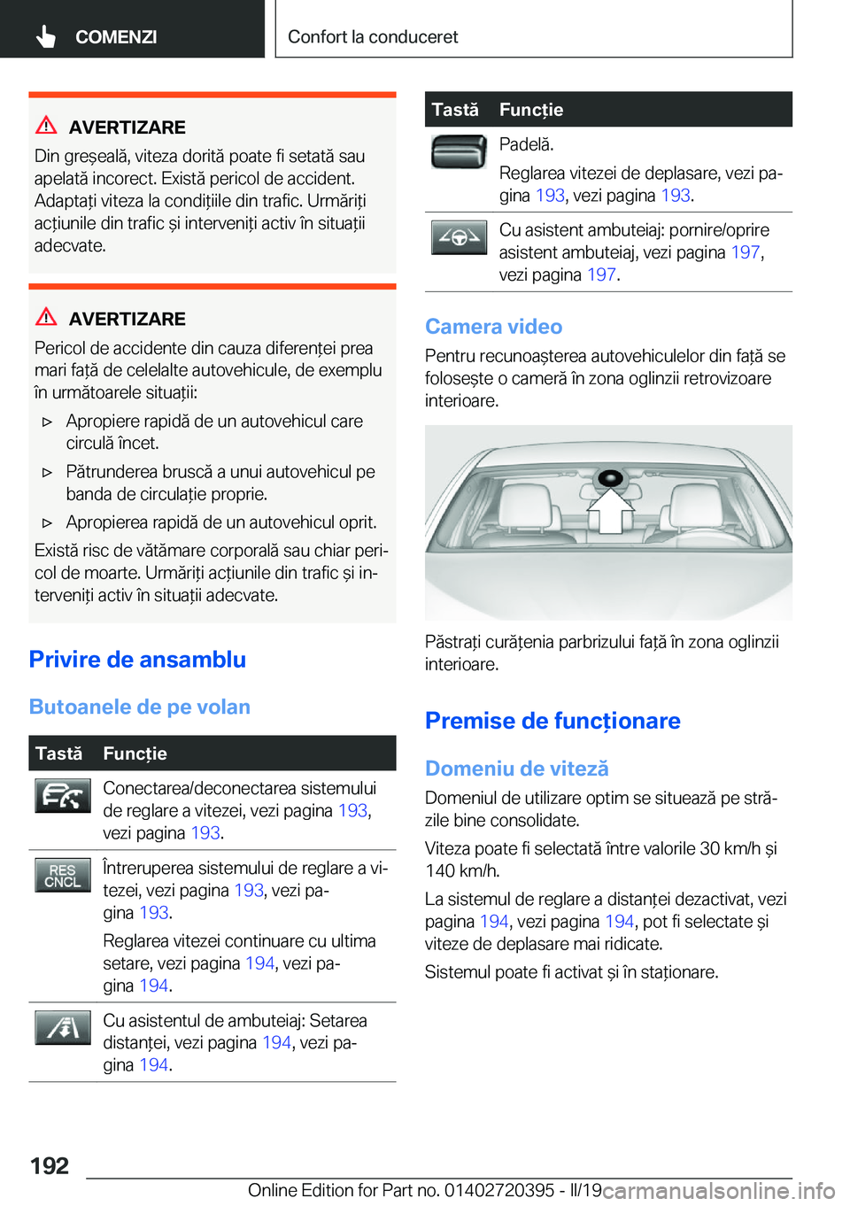 BMW X2 2019  Ghiduri De Utilizare (in Romanian) �A�V�E�R�T�I�Z�A�R�E
�D�i�n��g�r�e&�e�a�l�