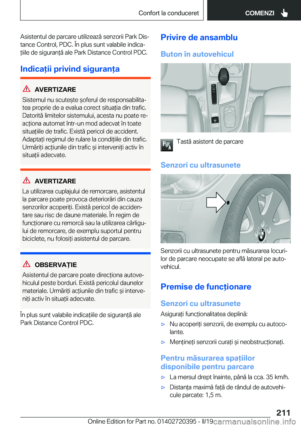 BMW X2 2019  Ghiduri De Utilizare (in Romanian) �A�s�i�s�t�e�n�t�u�l��d�e��p�a�r�c�a�r�e��u�t�i�l�i�z�e�a�z�