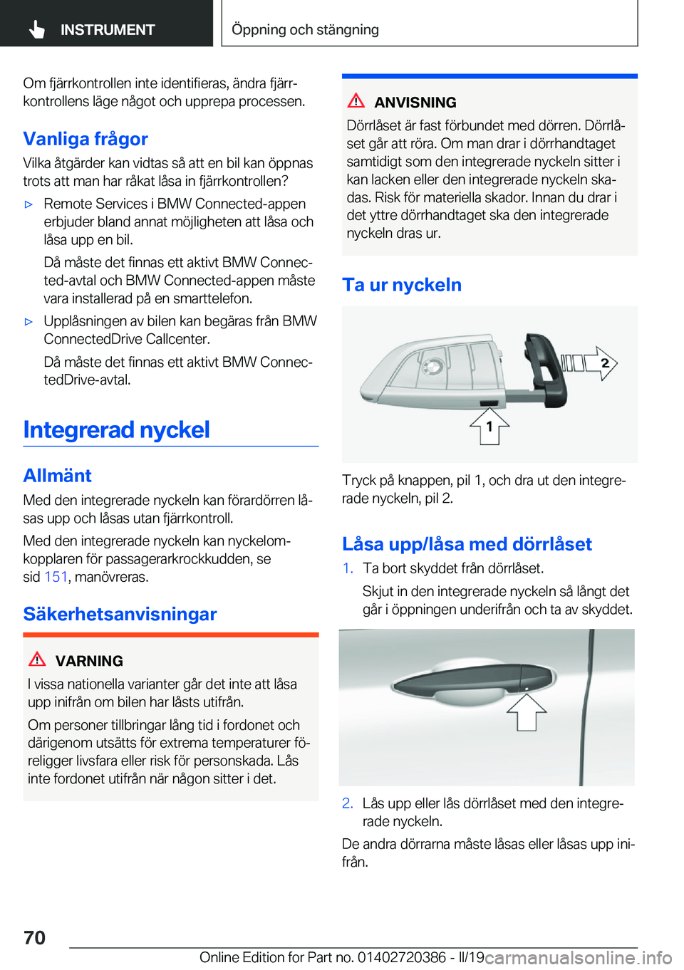 BMW X2 2019  InstruktionsbÖcker (in Swedish) �O�m��f�j�ä�r�r�k�o�n�t�r�o�l�l�e�n��i�n�t�e��i�d�e�n�t�i�f�i�e�r�a�s�,��ä�n�d�r�a��f�j�ä�r�rj�k�o�n�t�r�o�l�l�e�n�s��l�ä�g�e��n�å�g�o�t��o�c�h��u�p�p�r�e�p�a��p�r�o�c�e�s�s�e�n�.
�V�a