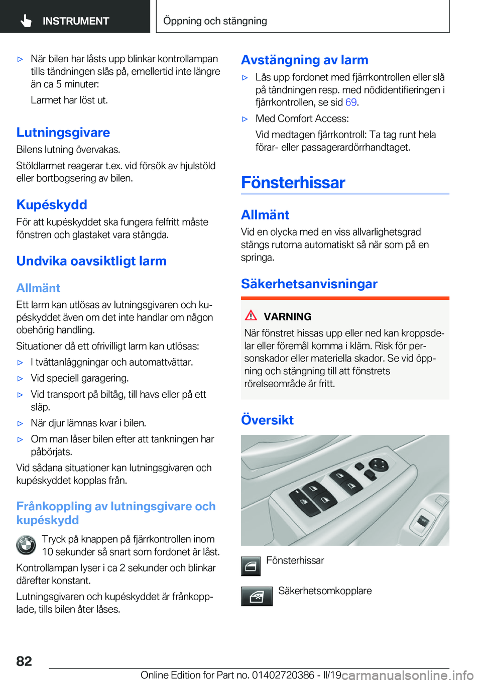 BMW X2 2019  InstruktionsbÖcker (in Swedish) x�N�ä�r��b�i�l�e�n��h�a�r��l�å�s�t�s��u�p�p��b�l�i�n�k�a�r��k�o�n�t�r�o�l�l�a�m�p�a�n
�t�i�l�l�s��t�ä�n�d�n�i�n�g�e�n��s�l�å�s��p�å�,��e�m�e�l�l�e�r�t�i�d��i�n�t�e��l�ä�n�g�r�e
�ä�