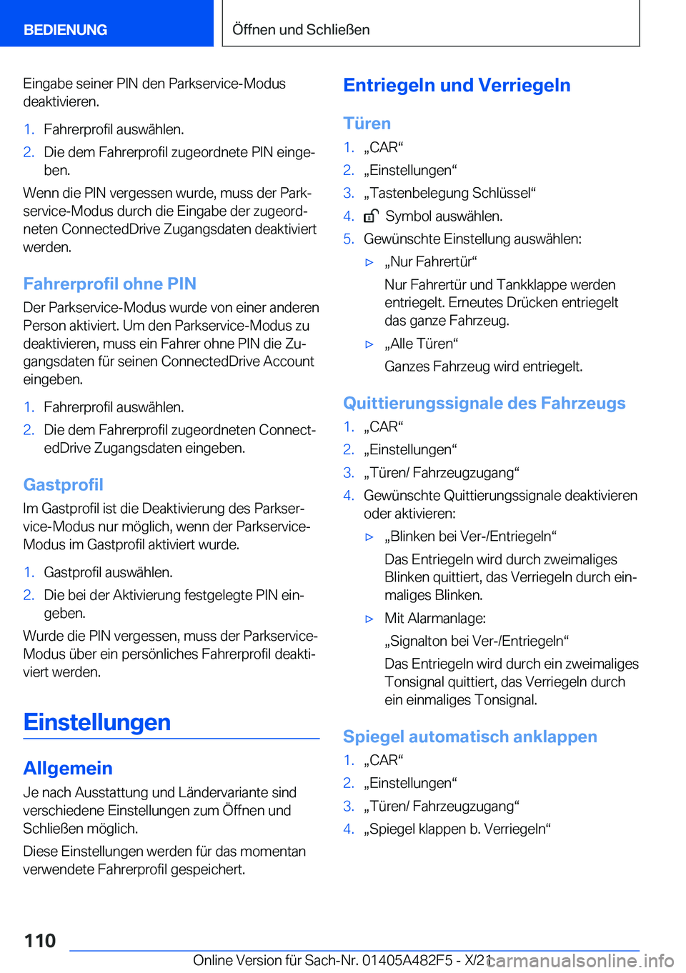 BMW X3 2022  Betriebsanleitungen (in German) �E�i�n�g�a�b�e��s�e�i�n�e�r��P�I�N��d�e�n��P�a�r�k�s�e�r�v�i�c�e�-�M�o�d�u�s�d�e�a�k�t�i�v�i�e�r�e�n�.�1�.�F�a�h�r�e�r�p�r�o�f�i�l��a�u�s�w�