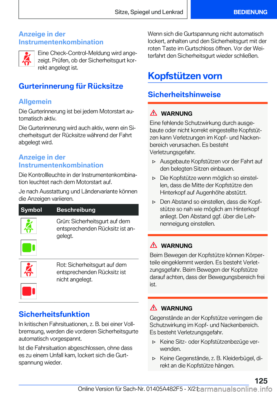 BMW X3 2022  Betriebsanleitungen (in German) �A�n�z�e�i�g�e��i�n��d�e�r
�I�n�s�t�r�u�m�e�n�t�e�n�k�o�m�b�i�n�a�t�i�o�n
�E�i�n�e��C�h�e�c�k�-�C�o�n�t�r�o�l�-�M�e�l�d�u�n�g��w�i�r�d��a�n�g�ej
�z�e�i�g�t�.��P�r�