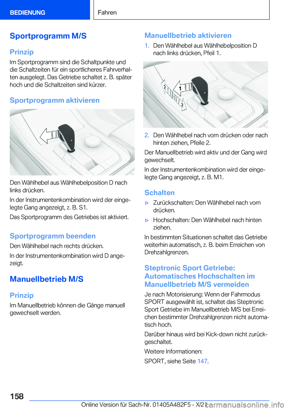 BMW X3 2022  Betriebsanleitungen (in German) �S�p�o�r�t�p�r�o�g�r�a�m�m��M�/�S�P�r�i�n�z�i�p
�I�m��S�p�o�r�t�p�r�o�g�r�a�m�m��s�i�n�d��d�i�e��S�c�h�a�l�t�p�u�n�k�t�e��u�n�d �d�i�e��S�c�h�a�l�t�z�e�i�t�e�n��f�