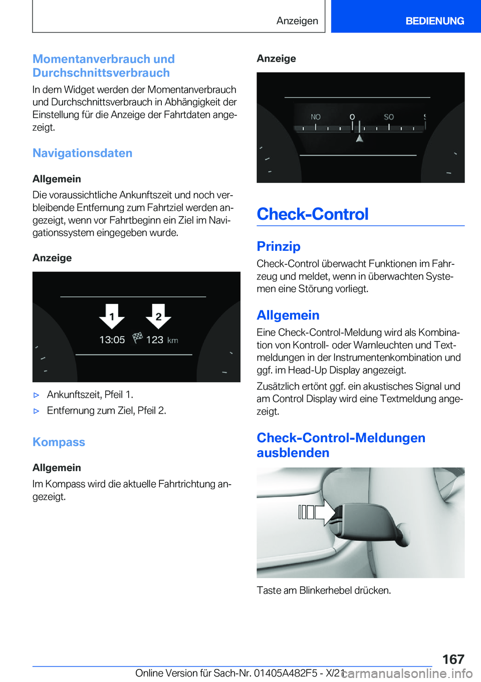 BMW X3 2022  Betriebsanleitungen (in German) �M�o�m�e�n�t�a�n�v�e�r�b�r�a�u�c�h��u�n�d
�D�u�r�c�h�s�c�h�n�i�t�t�s�v�e�r�b�r�a�u�c�h
�I�n��d�e�m��W�i�d�g�e�t��w�e�r�d�e�n��d�e�r��M�o�m�e�n�t�a�n�v�e�r�b�r�a�u�c�h �u�n�d��D�u�r�c�h�s�c�h�n�