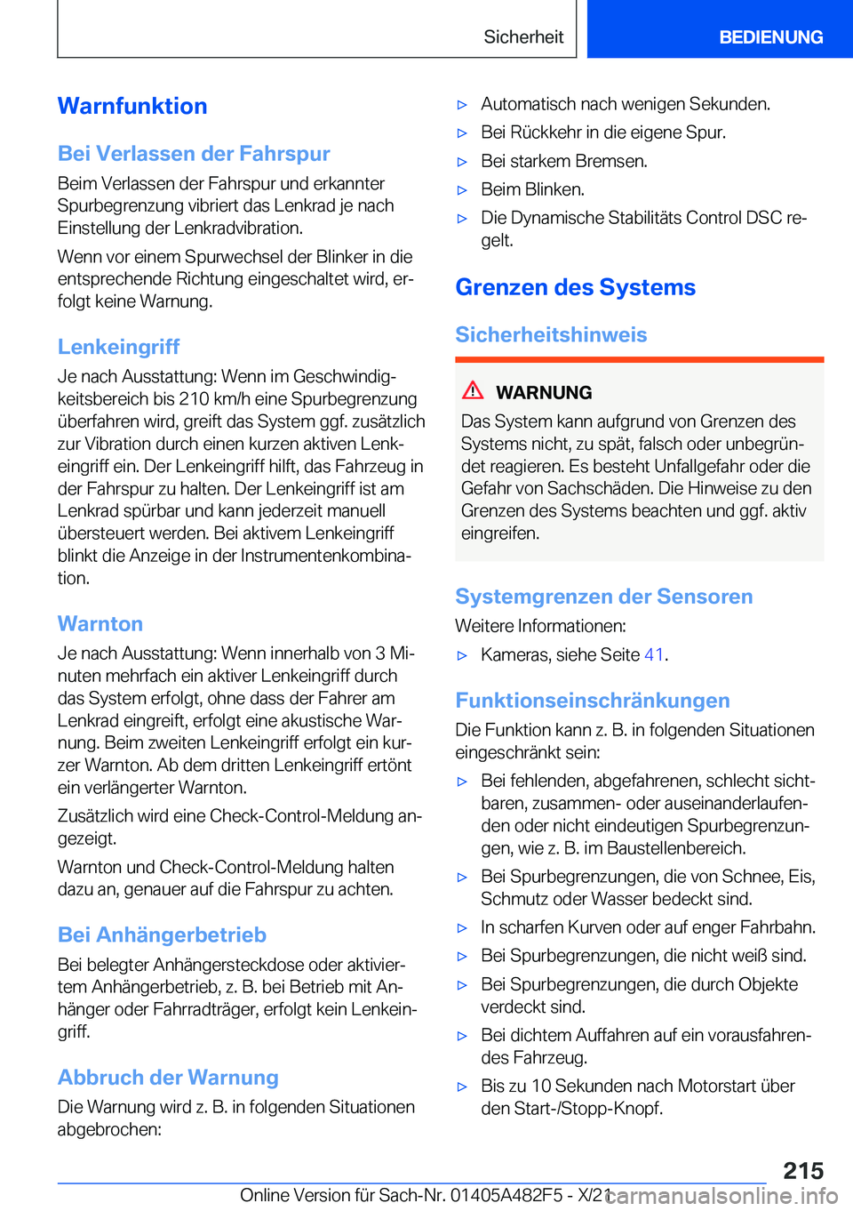 BMW X3 2022  Betriebsanleitungen (in German) �W�a�r�n�f�u�n�k�t�i�o�n
�B�e�i��V�e�r�l�a�s�s�e�n��d�e�r��F�a�h�r�s�p�u�r �B�e�i�m��V�e�r�l�a�s�s�e�n��d�e�r��F�a�h�r�s�p�u�r��u�n�d��e�r�k�a�n�n�t�e�r�S�p�u�r�b�e�g�r�e�n�z�u�n�g��v�i�b�r�i