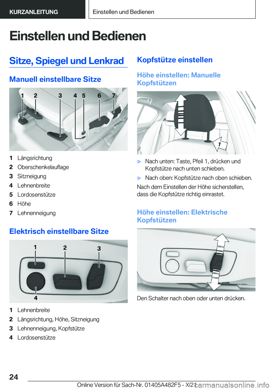 BMW X3 2022  Betriebsanleitungen (in German) �E�i�n�s�t�e�l�l�e�n��u�n�d��B�e�d�i�e�n�e�n�S�i�t�z�e�,��S�p�i�e�g�e�l��u�n�d��L�e�n�k�r�a�d
�M�a�n�u�e�l�l��e�i�n�s�t�e�l�l�b�a�r�e��S�i�t�z�e
�1�L�