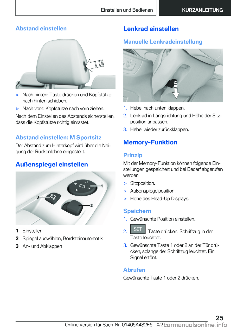 BMW X3 2022  Betriebsanleitungen (in German) �A�b�s�t�a�n�d��e�i�n�s�t�e�l�l�e�nx�N�a�c�h��h�i�n�t�e�n�:��T�a�s�t�e��d�r�