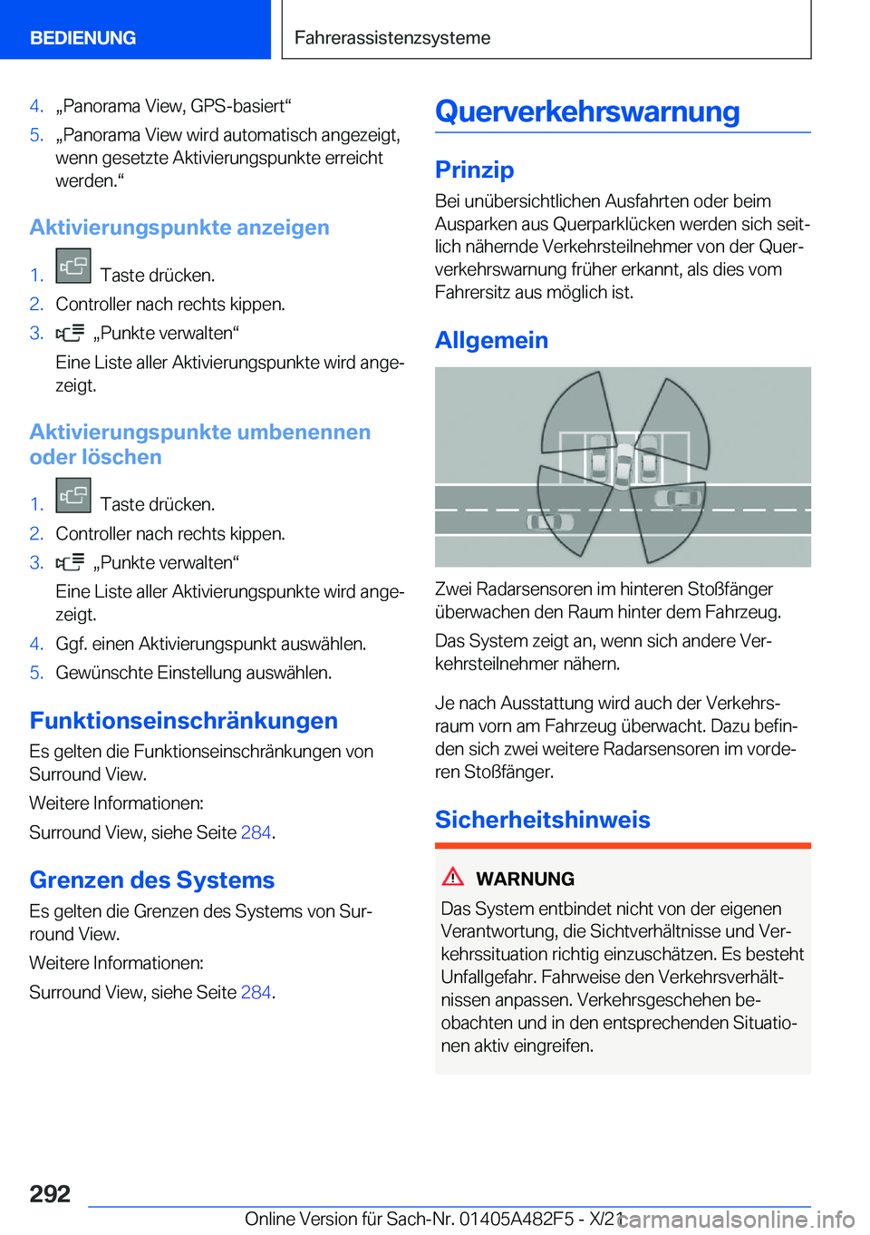 BMW X3 2022  Betriebsanleitungen (in German) �4�.x�P�a�n�o�r�a�m�a��V�i�e�w�,��G�P�S�-�b�a�s�i�e�r�tv�5�.x�P�a�n�o�r�a�m�a��V�i�e�w��w�i�r�d��a�u�t�o�m�a�t�i�s�c�h��a�n�g�e�z�e�i�g�t�,�w�e�n�n��g�e�s�e�t�z�t�e��A�k�t�i�v�i�e�r�u�n�g�s