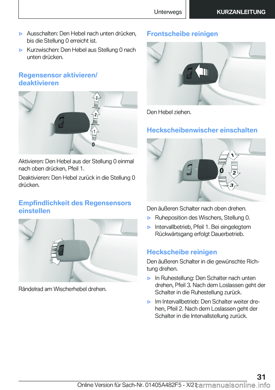 BMW X3 2022  Betriebsanleitungen (in German) x�A�u�s�s�c�h�a�l�t�e�n�:��D�e�n��H�e�b�e�l��n�a�c�h��u�n�t�e�n��d�r�
