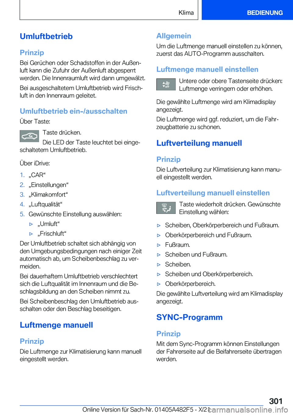 BMW X3 2022  Betriebsanleitungen (in German) �U�m�l�u�f�t�b�e�t�r�i�e�b
�P�r�i�n�z�i�p �B�e�i��G�e�r�
