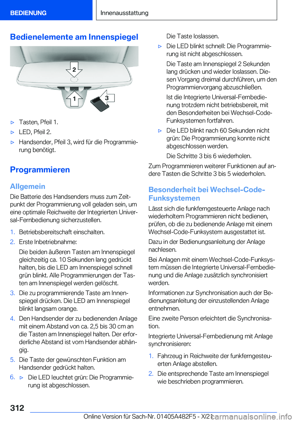 BMW X3 2022  Betriebsanleitungen (in German) �B�e�d�i�e�n�e�l�e�m�e�n�t�e��a�m��I�n�n�e�n�s�p�i�e�g�e�lx�T�a�s�t�e�n�,��P�f�e�i�l��1�.x�L�E�D�,��P�f�e�i�l��2�.x�H�a�n�d�s�e�n�d�e�r�,��P�f�e�i�l��3�,��w�i�r�d��f�
