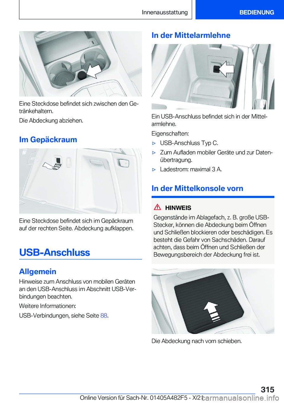 BMW X3 2022  Betriebsanleitungen (in German) �E�i�n�e��S�t�e�c�k�d�o�s�e��b�e�f�i�n�d�e�t��s�i�c�h��z�w�i�s�c�h�e�n��d�e�n��G�ej
�t�r�