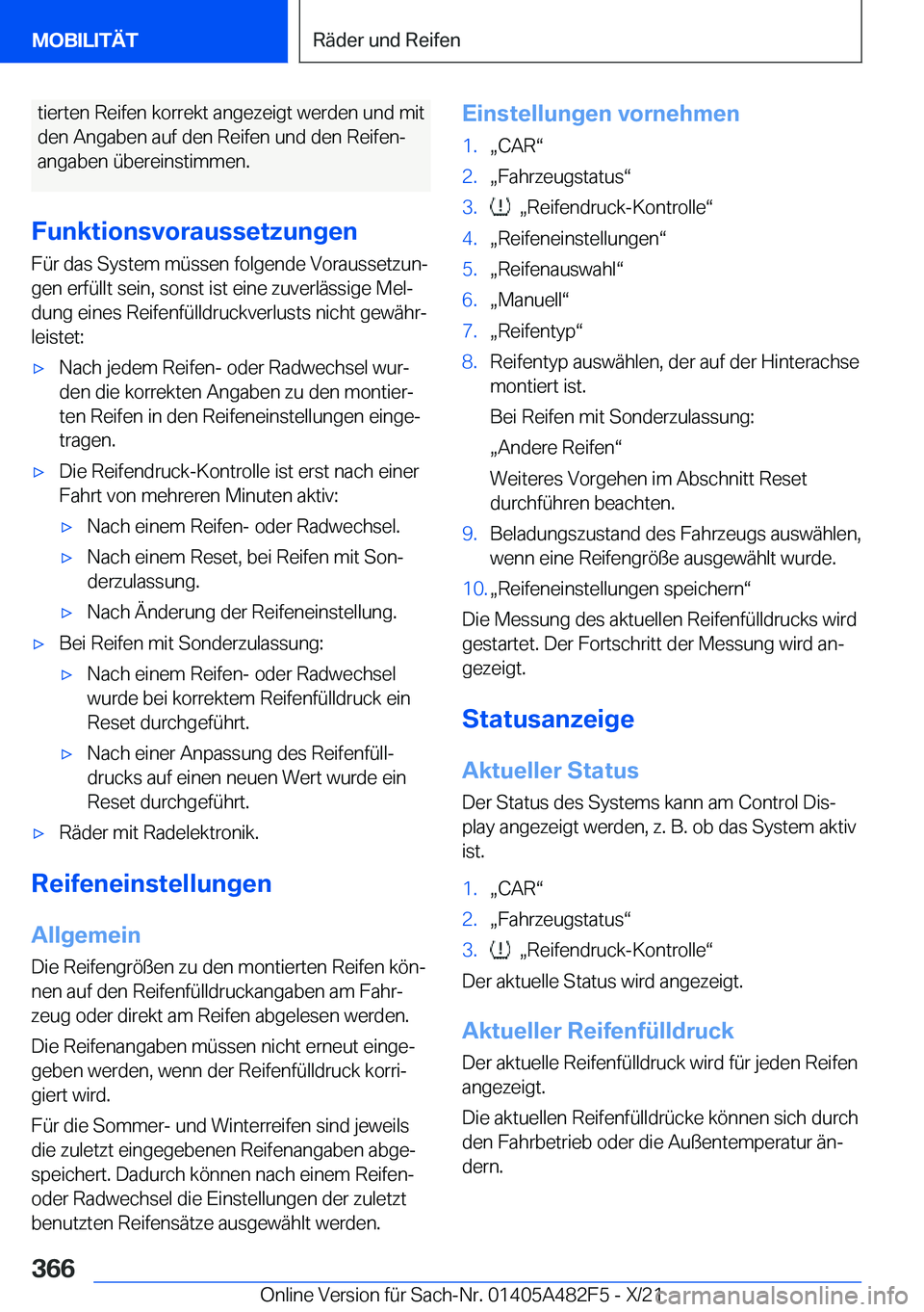 BMW X3 2022  Betriebsanleitungen (in German) �t�i�e�r�t�e�n��R�e�i�f�e�n��k�o�r�r�e�k�t��a�n�g�e�z�e�i�g�t��w�e�r�d�e�n��u�n�d��m�i�t
�d�e�n��A�n�g�a�b�e�n��a�u�f��d�e�n��R�e�i�f�e�n��u�n�d��d�e�n��R�e�i�f�e�nj �a�n�g�a�b�e�n��