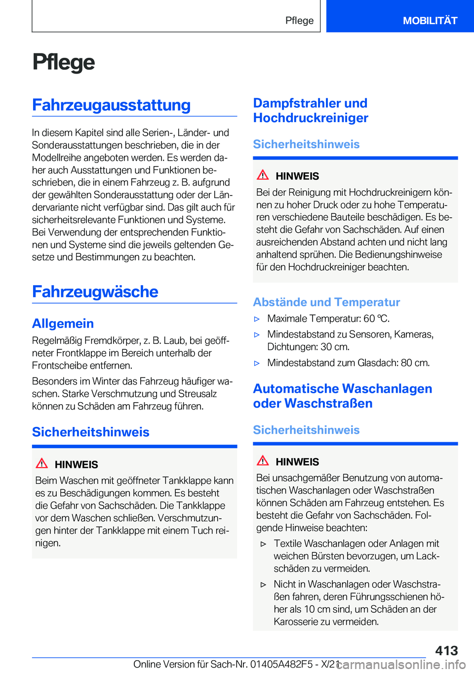 BMW X3 2022  Betriebsanleitungen (in German) �P�f�l�e�g�e�F�a�h�r�z�e�u�g�a�u�s�s�t�a�t�t�u�n�g
�I�n��d�i�e�s�e�m��K�a�p�i�t�e�l��s�i�n�d��a�l�l�e��S�e�r�i�e�n�-�,��L�
