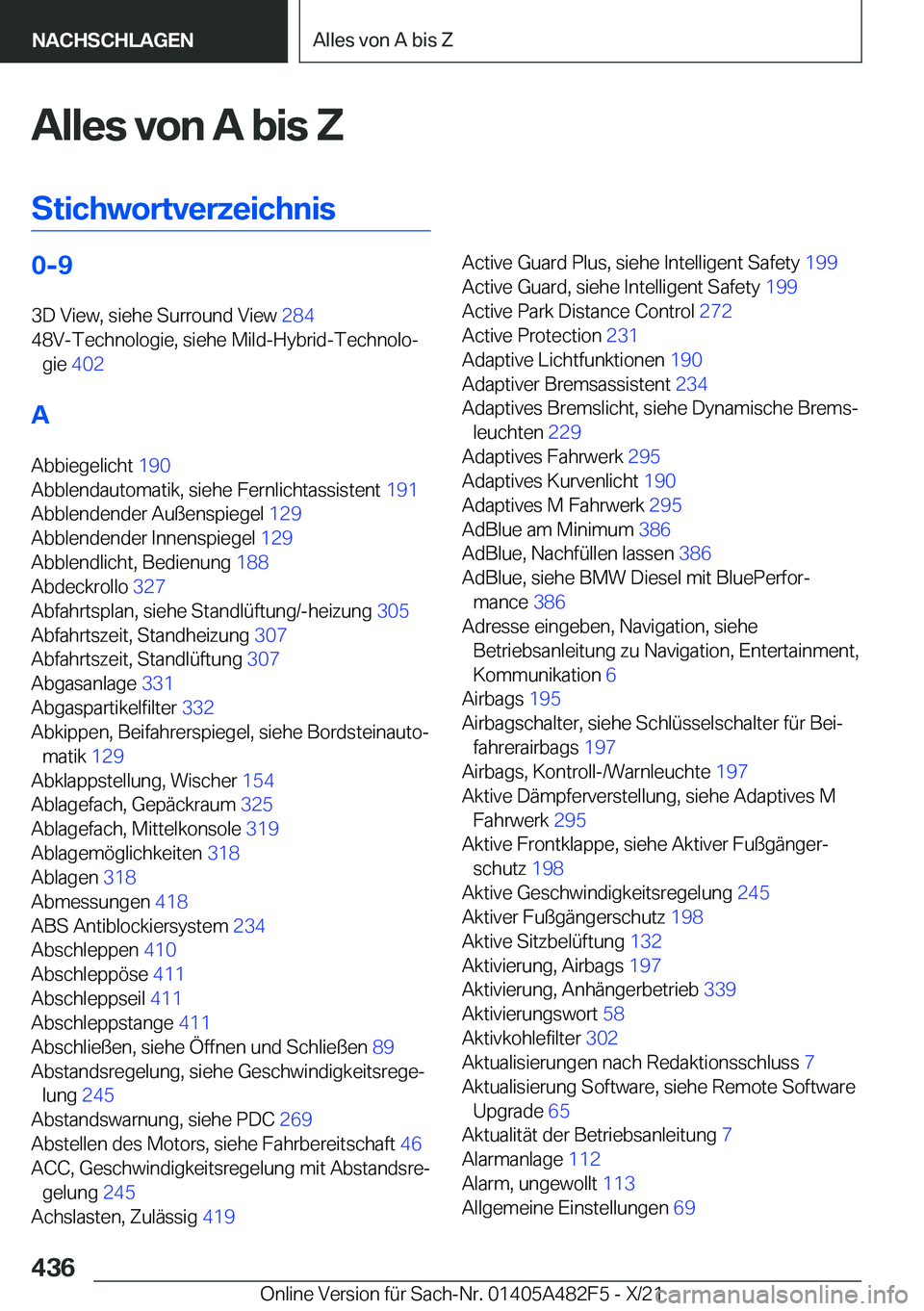 BMW X3 2022  Betriebsanleitungen (in German) �A�l�l�e�s��v�o�n��A��b�i�s��Z
�S�t�i�c�h�w�o�r�t�v�e�r�z�e�i�c�h�n�i�s�0�-�9 �3�D��V�i�e�w�,��s�i�e�h�e��S�u�r�r�o�u�n�d��V�i�e�w� �2�8�4�
�4�8�V�-�T�e�c�h�n�o�l�o�g�i�e�,��s�i�e�h�e��M�i